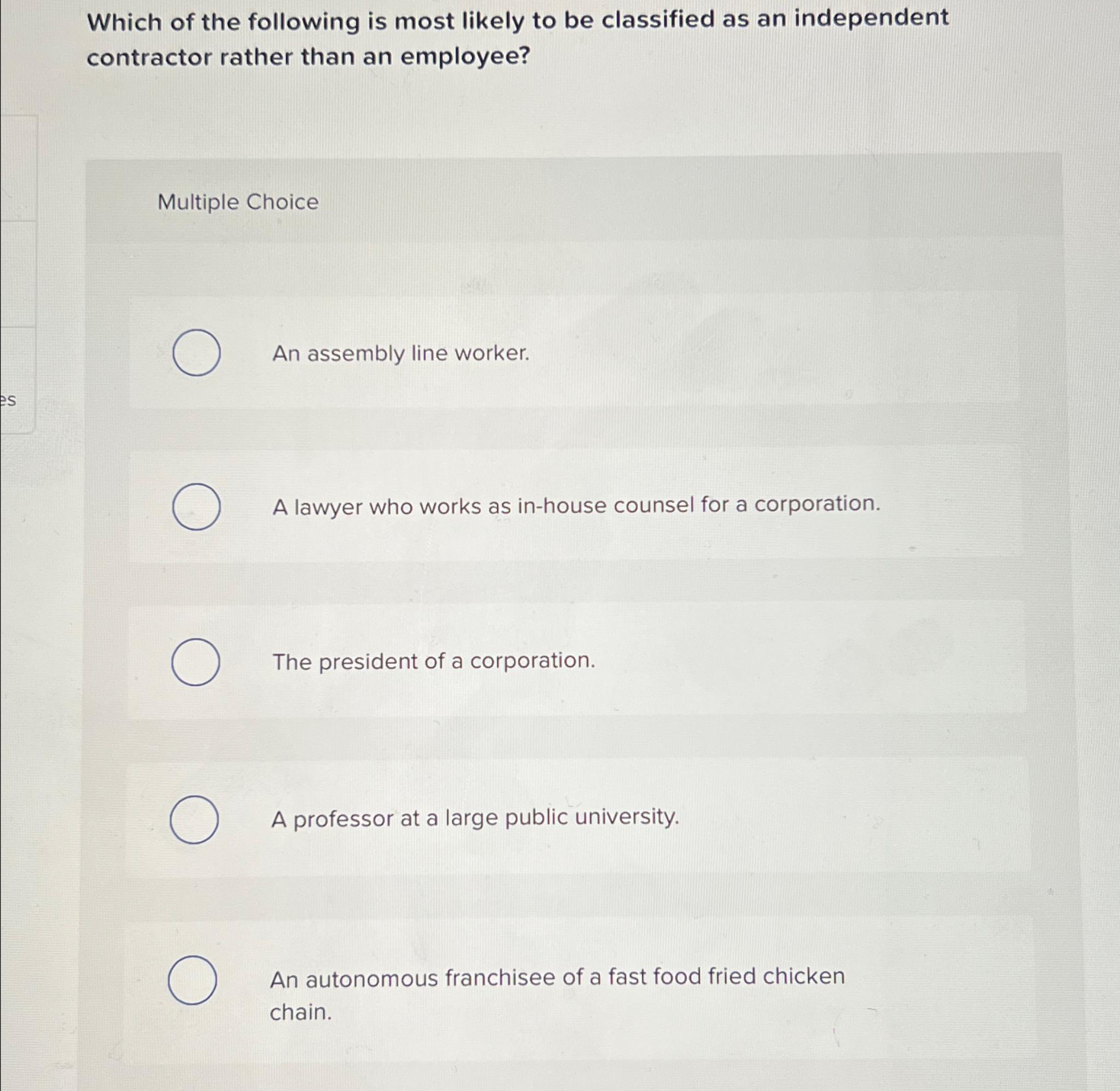 Solved Which of the following is most likely to be | Chegg.com