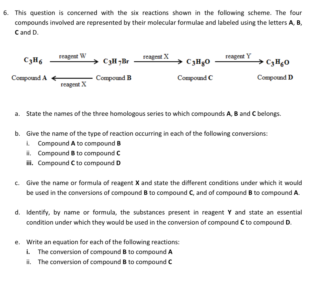 Solved This question is concerned with the six reactions | Chegg.com