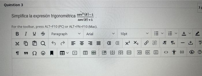 Simplifica la expresión trigonométrica \( \frac{\operatorname{sen}^{2}(\theta)-1}{\operatorname{sen}(\theta)+1} \) For the to