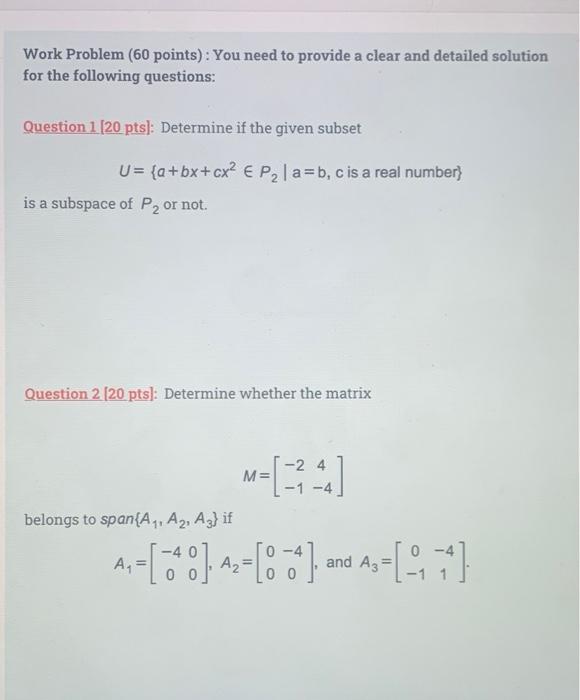 Solved Work Problem (60 points): You need to provide a clear | Chegg.com