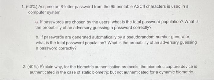 Solved 1. (60%) Assume an 8-letter password from the 95 | Chegg.com
