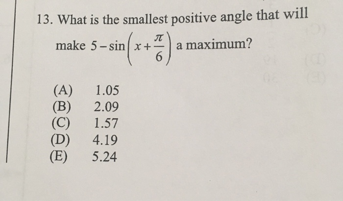 Solved 13. What is the smallest positive angle that will | Chegg.com