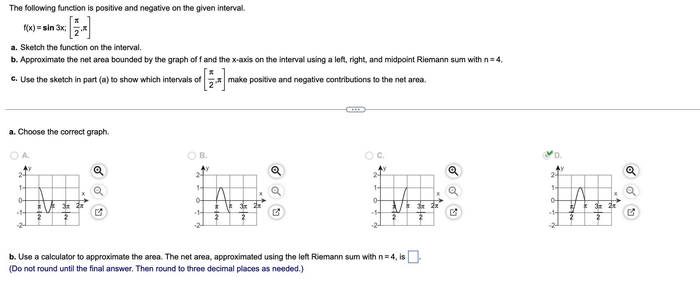 Solved The following function is positive and negative on | Chegg.com