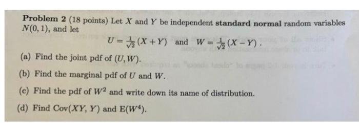 Solved Problem 2 ( 18 Points) Let X And Y Be Independent | Chegg.com