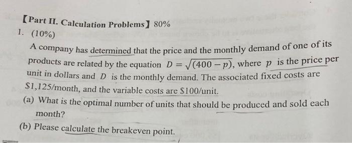 Solved 【Part II. Calculation Problems】 80% 1. (10%) A | Chegg.com