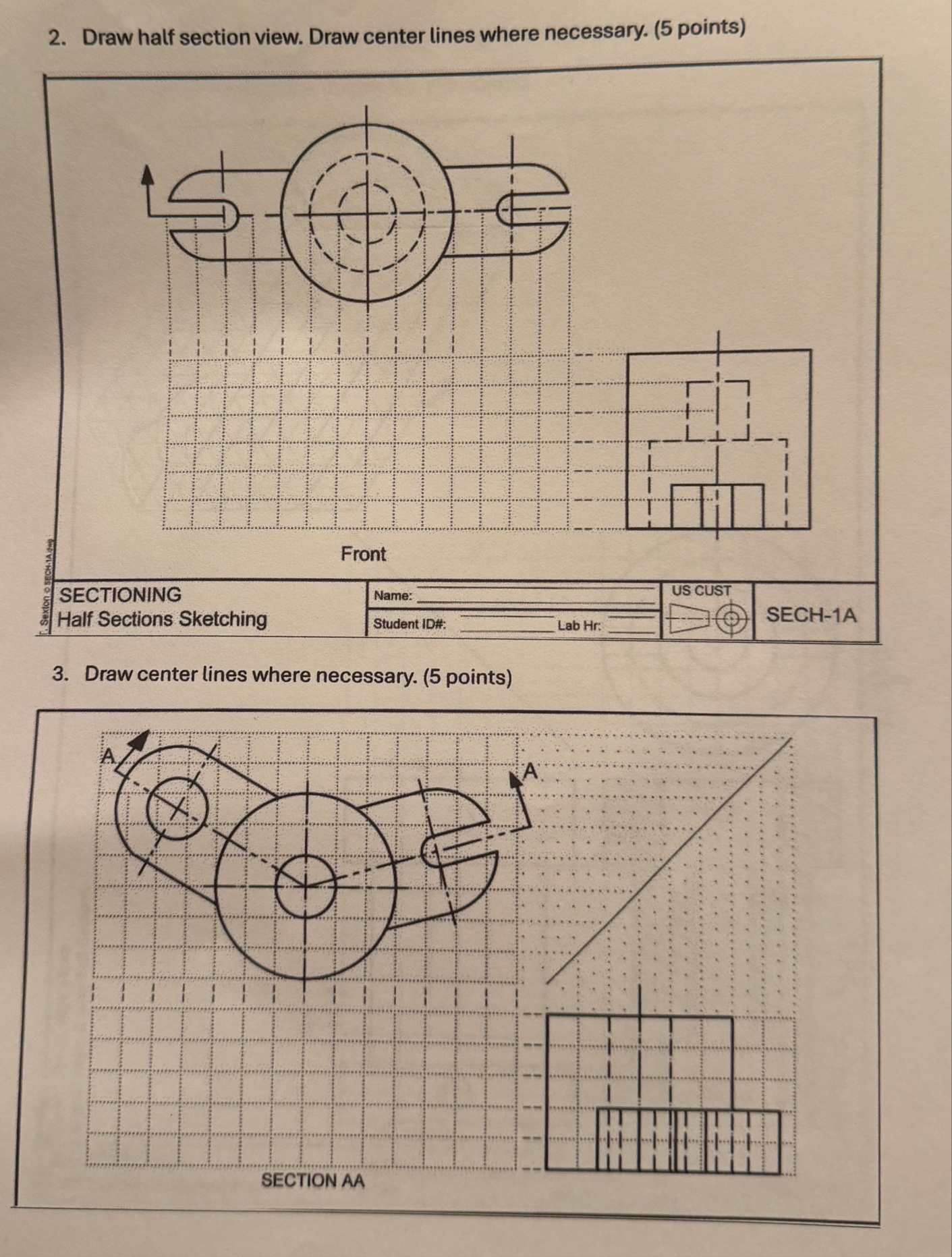 Solved Draw half section view. Draw center lines where | Chegg.com