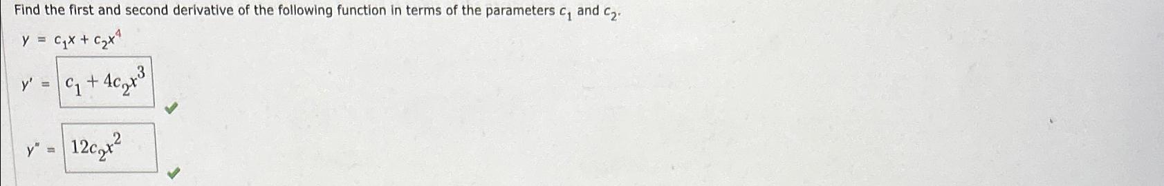 Solved Find the first and second derivative of the following | Chegg.com