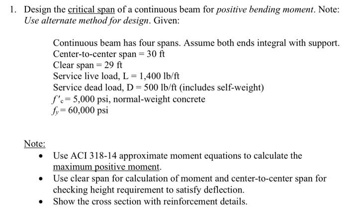 Solved 1. Design the critical span of a continuous beam for | Chegg.com