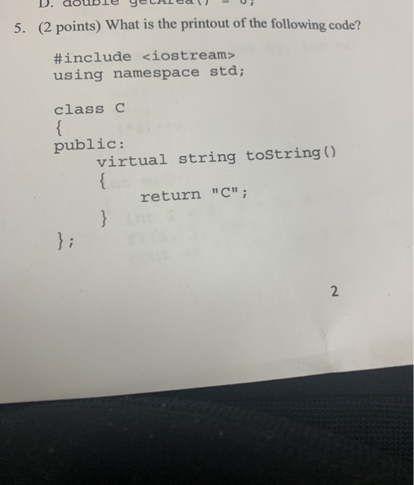 Solved 5. (2 points) What is the printout of the following | Chegg.com
