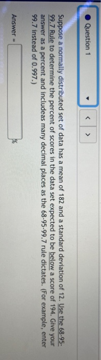 Solved Question 1 > Suppose a normally distributed set of | Chegg.com