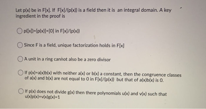 Solved Let P X Be In F X If F X P X Is A Field The Chegg Com