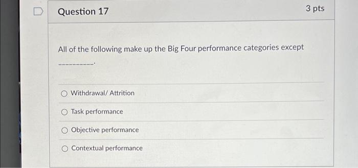 Solved D Question 17 3 pts All of the following make up the | Chegg.com