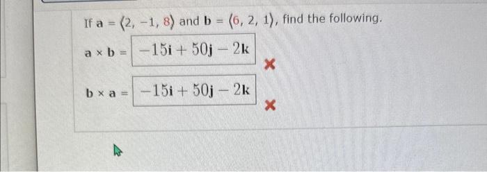 Solved If A= And B= Find Following A X B B X | Chegg.com