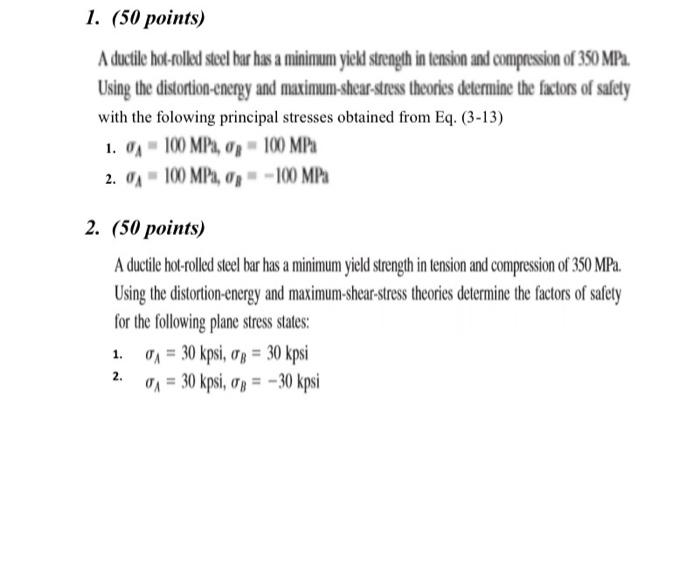 Solved A ductile hot-rolled steel bar has a minimum yiekd | Chegg.com