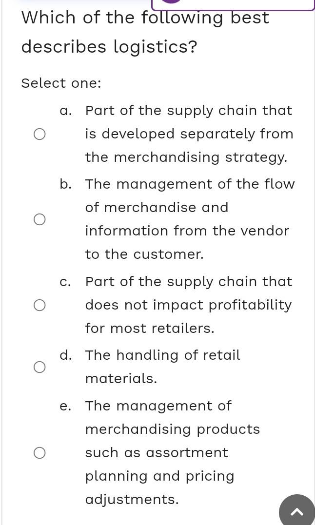 Solved Which Of The Following Best Describes Logistics? | Chegg.com