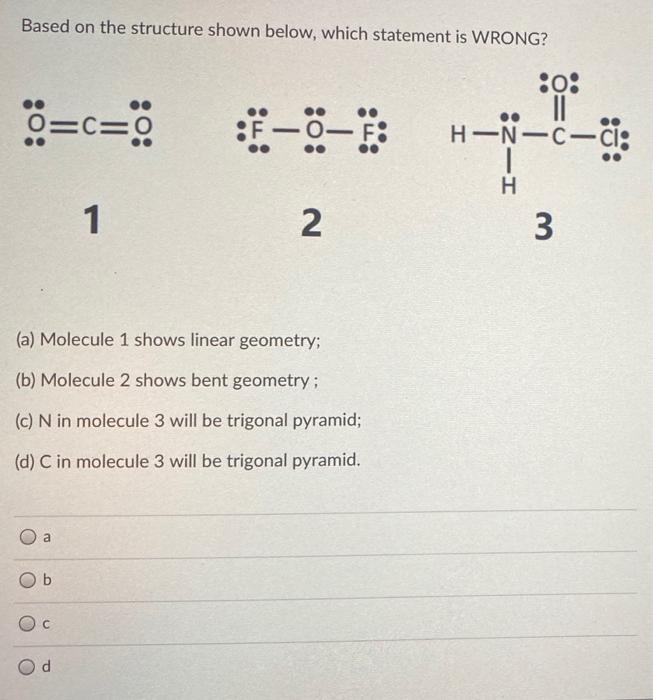 Solved Based on the Lewis structure presented below, which | Chegg.com