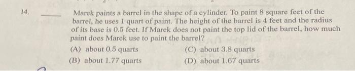Solved Marek paints a barrel in the shape of a cylinder. To | Chegg.com