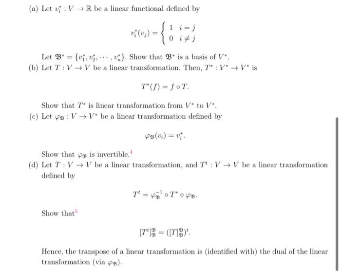 Solved 3. (5pt) (Dual space and transpose of linear | Chegg.com