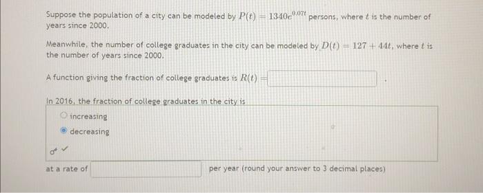 Solved Suppose The Population Of A City Can Be Modeled By | Chegg.com