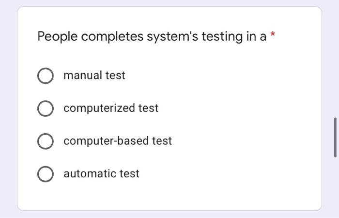 Solved People completes system's testing in a* manual test | Chegg.com