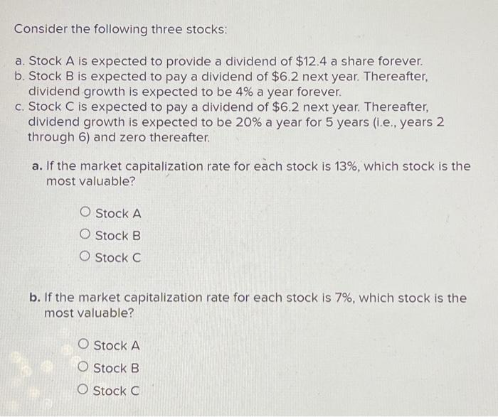 Solved Consider The Following Three Stocks: A. Stock A Is | Chegg.com