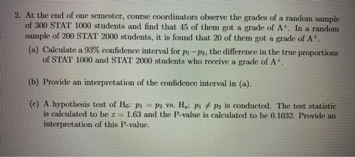 Solved 2. At the end of one semester, course coordinators | Chegg.com