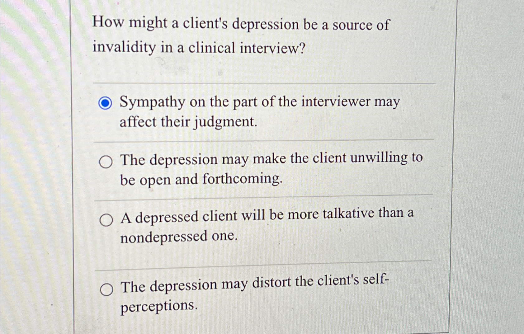 Solved How might a client's depression be a source of | Chegg.com