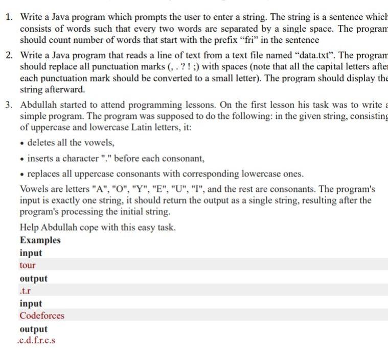 Solved 1. Write a Java program which prompts the user to | Chegg.com