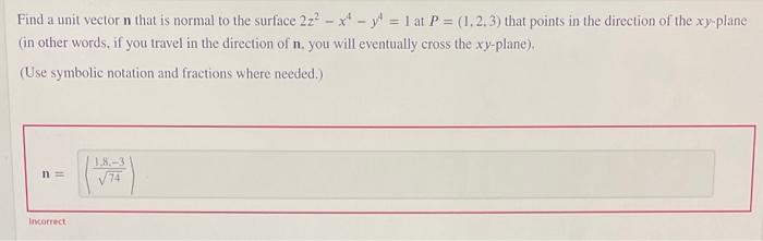 Solved Let F X Y 4xe−y R T 2t2 T2−4t Use The Chain Rule