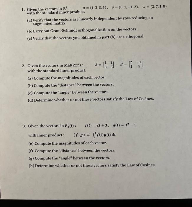 Solved 1. Given the vectors in | Chegg.com