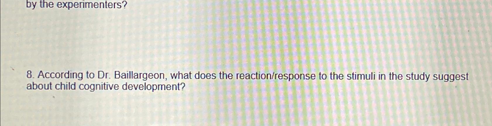 Solved According to Dr. ﻿Baillargeon, what does the | Chegg.com