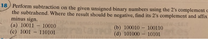 Solved (c) Convert the following numbers into binary and | Chegg.com