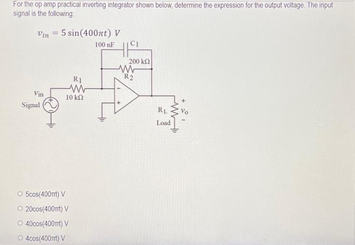 Solved For the op amp practical inverting integrator shown | Chegg.com