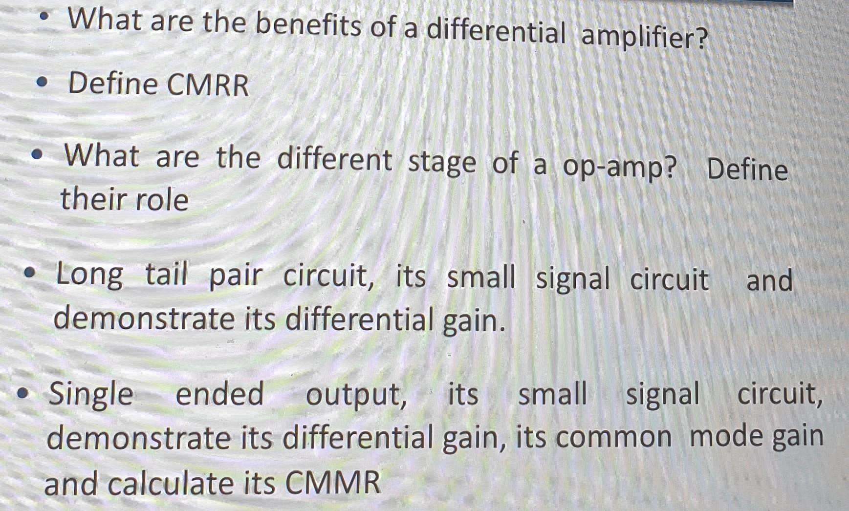 Solved • What are the benefits of a differential amplifier?