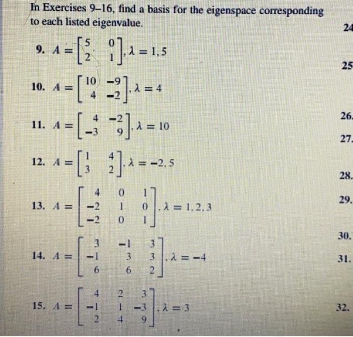 Solved In Exercises 9–16, find a basis for the eigenspace | Chegg.com