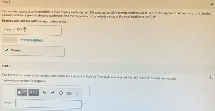 Solved Part 1 Two vehicles approach an intersection: a | Chegg.com