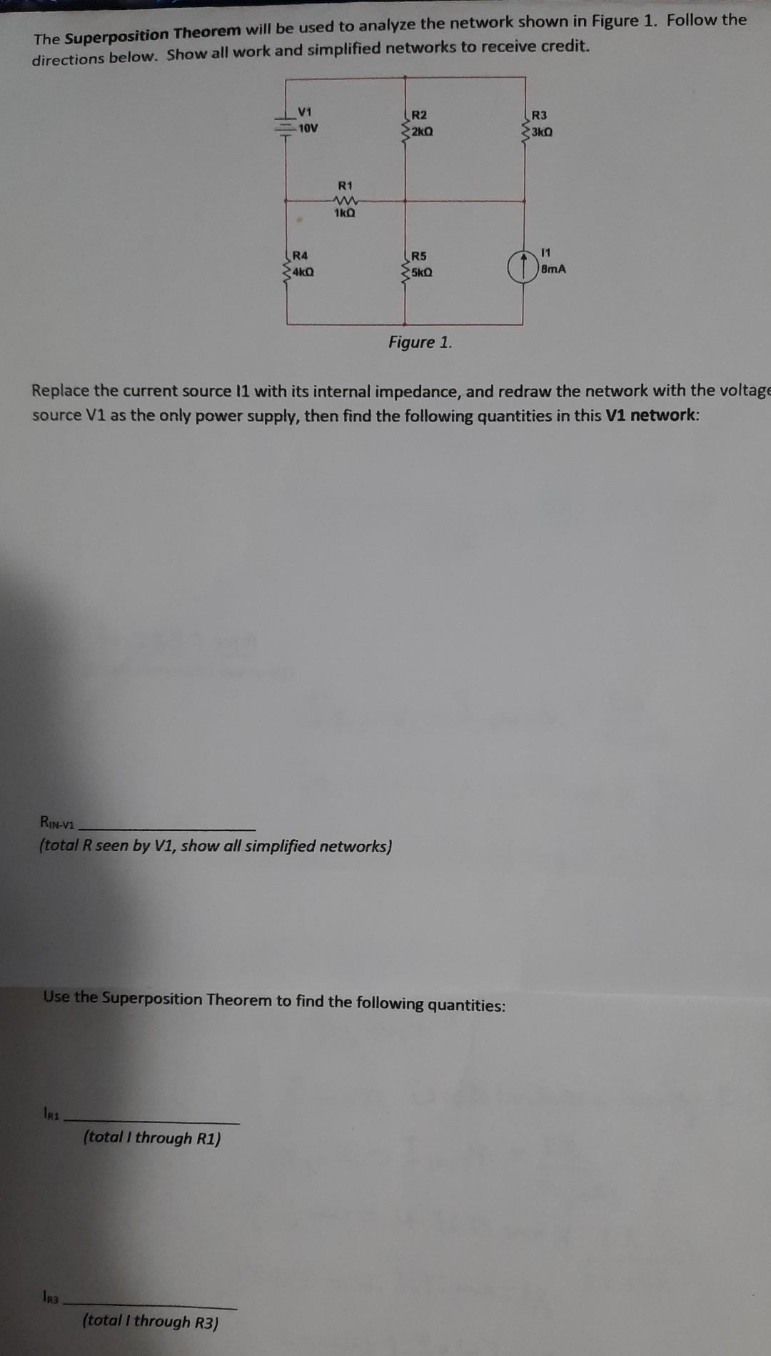 Solved The Superposition Theorem will be used to analyze the | Chegg.com