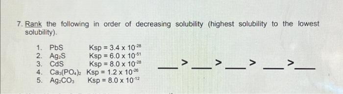 Solved 7. Rank the following in order of decreasing | Chegg.com