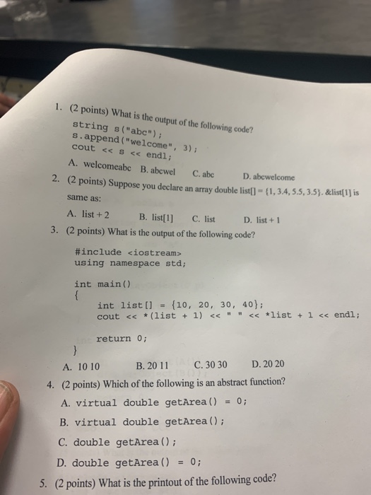 Solved 1. (2 points) What is the output of the following | Chegg.com