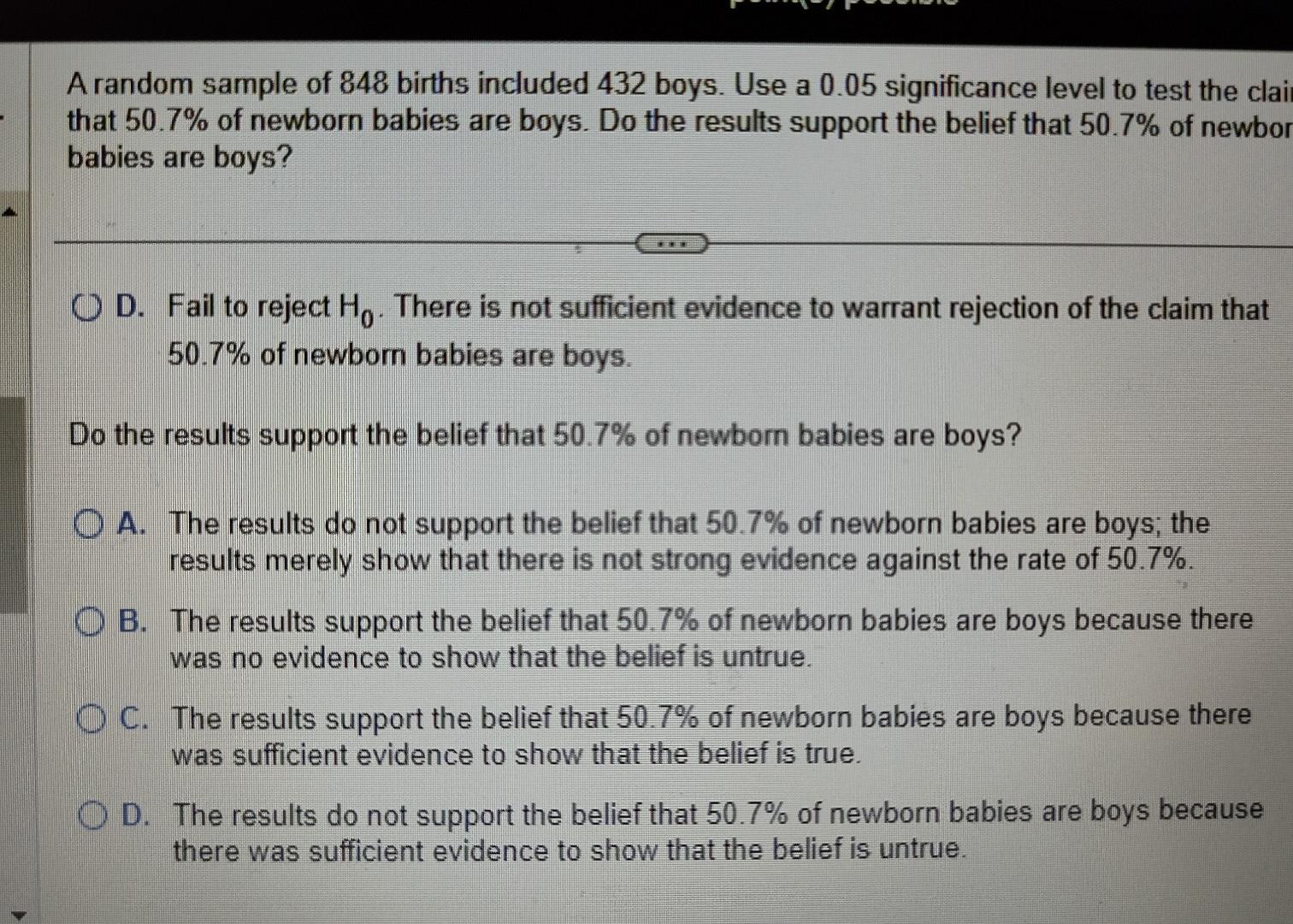 Solved A random sample of 848 births included 432 boys. Use | Chegg.com