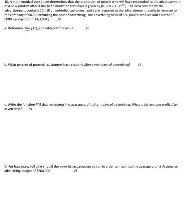 Solved 10. A mathematical consultant determines that the | Chegg.com