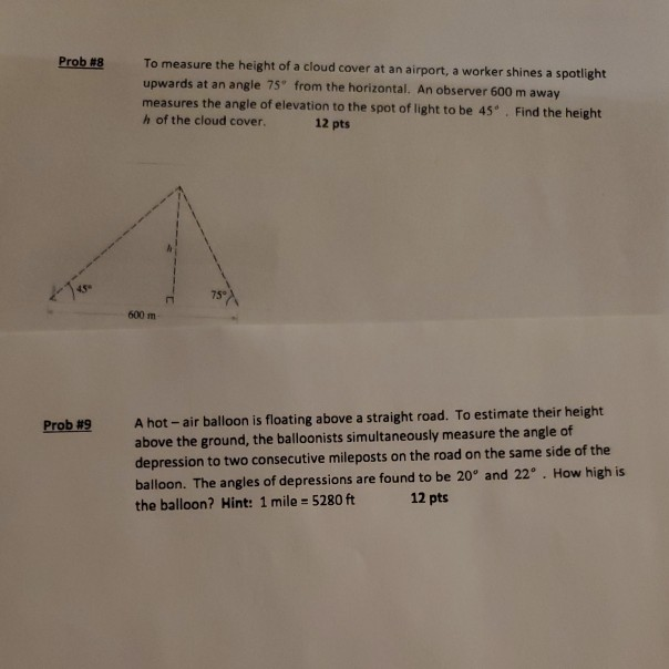 Solved Prob #8 To measure the height of a cloud cover at an | Chegg.com