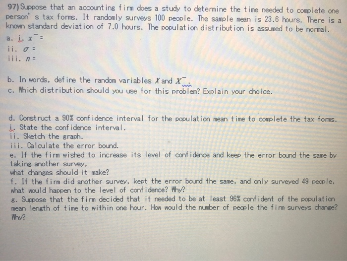 Solved 97) Suppose that an accounting firm does a study to | Chegg.com