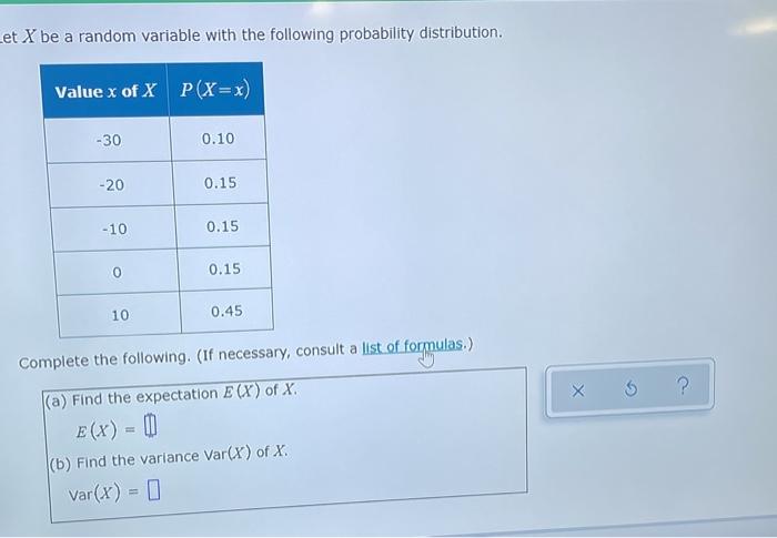 Solved Let X be a random variable with the following | Chegg.com