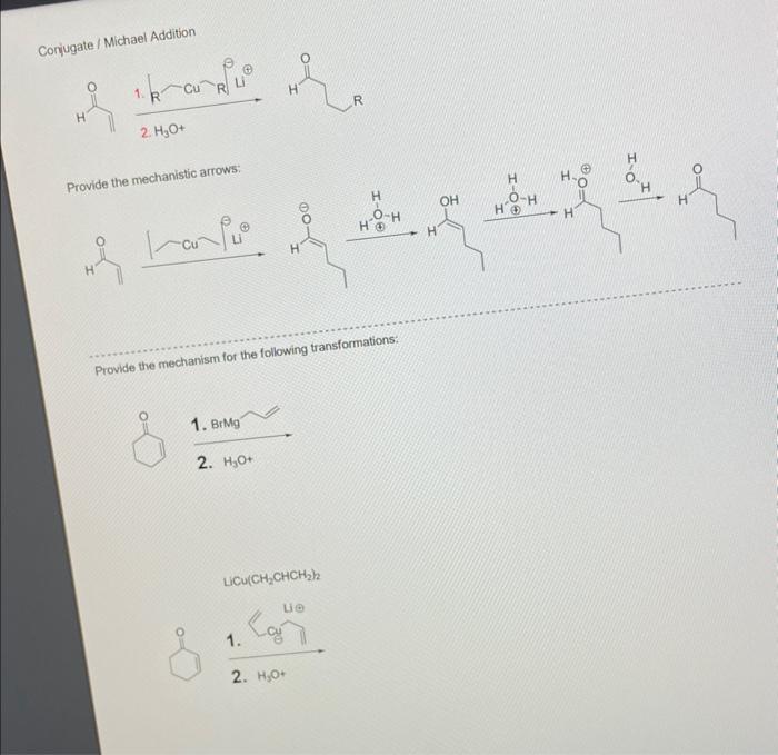 Solved Conjugate / Michael Addition Provide the mechanistic | Chegg.com