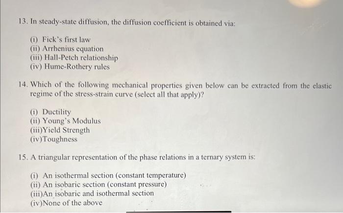 Solved 13. In steady-state diffusion, the diffusion | Chegg.com