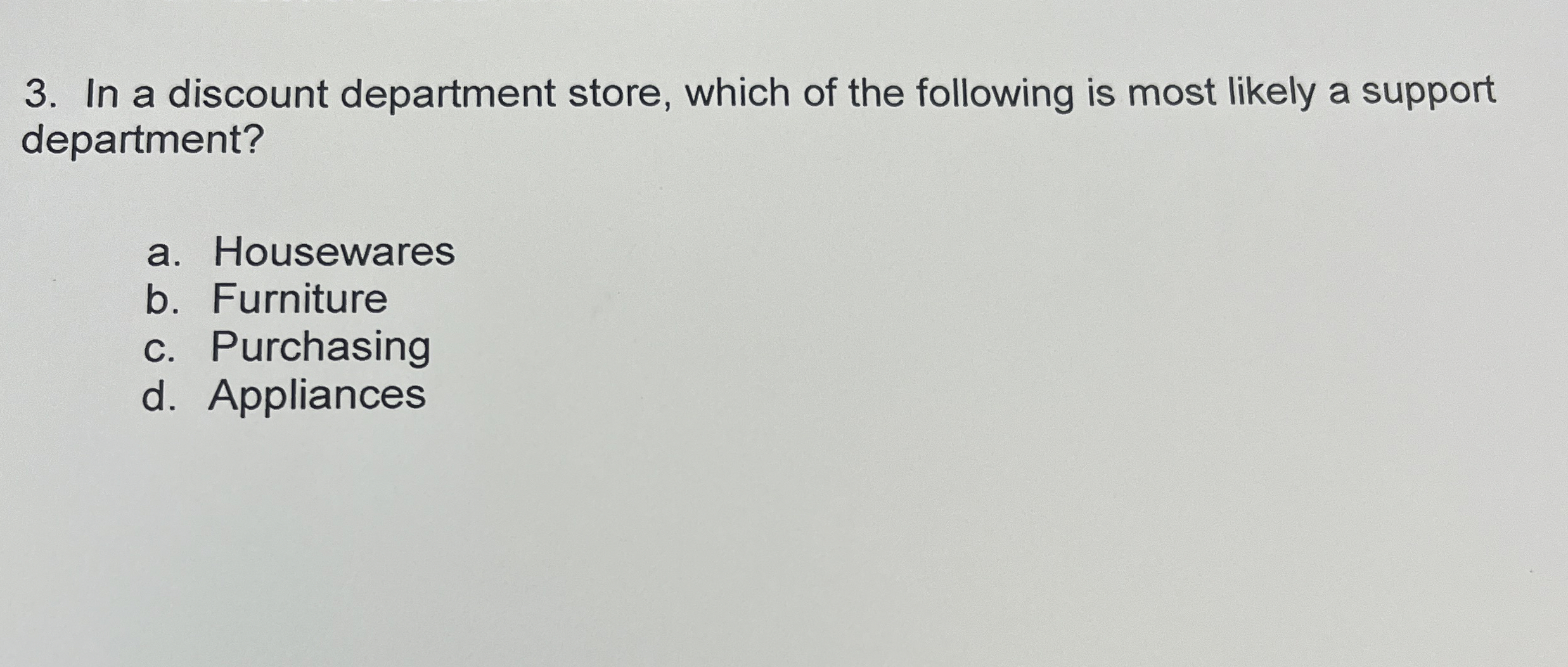 Solved In a discount department store, which of the