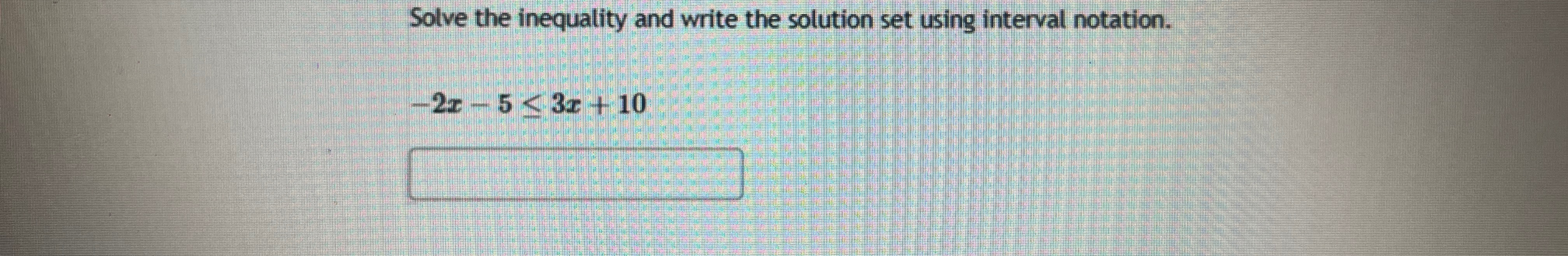 Solved Solve the inequality and write the solution set using | Chegg.com