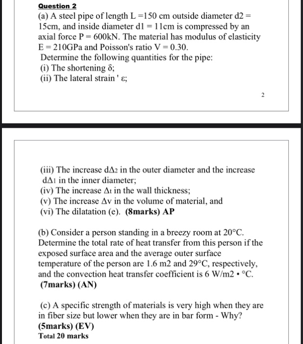 Solved Question 2 A A Steel Pipe Of Length L 150 Cm Ou Chegg Com