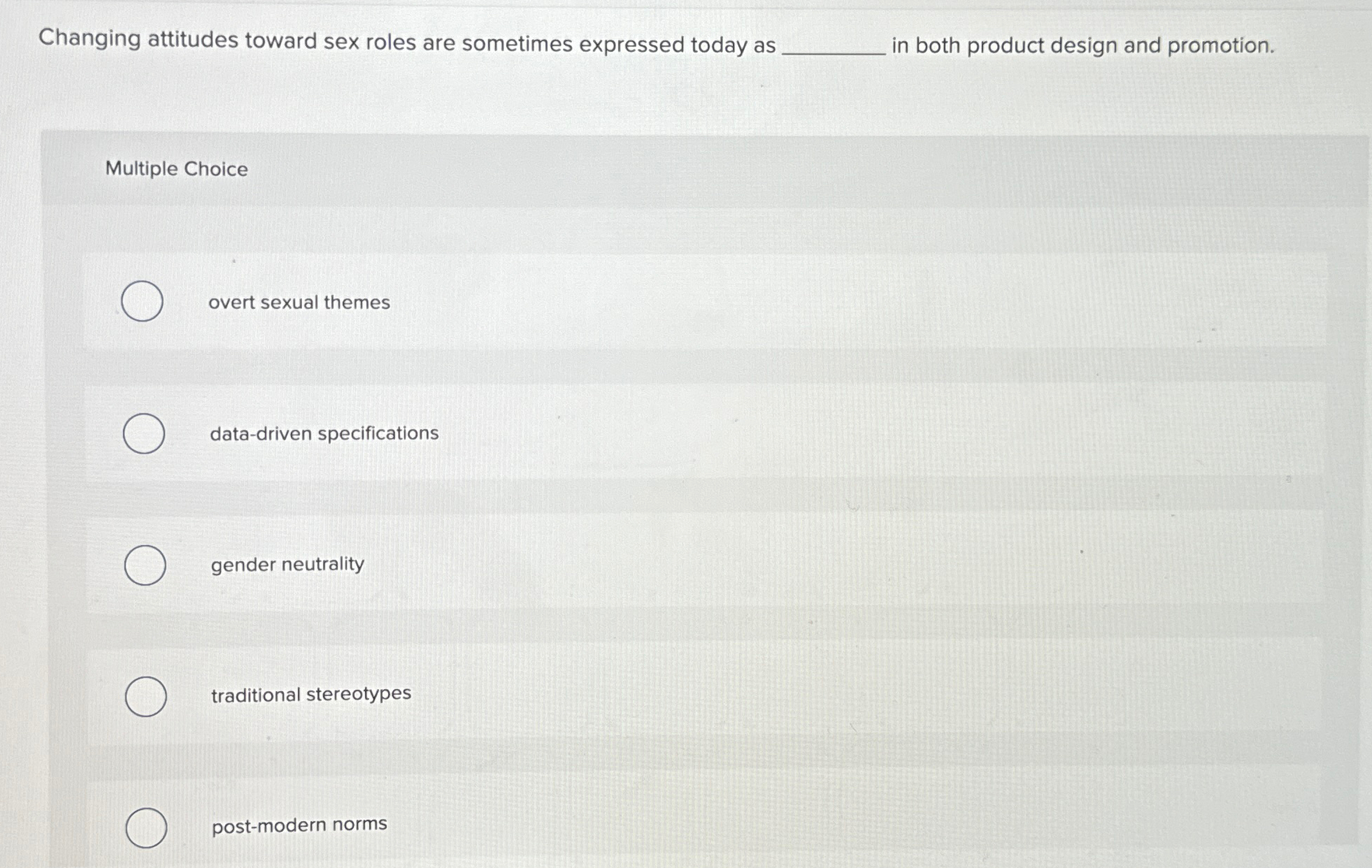 Solved Changing attitudes toward sex roles are sometimes | Chegg.com